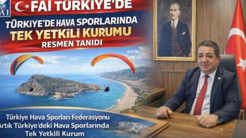 FAI Türkiye'de Hava Sporlarında Tek Yetkili Kurumu Resmen Tanıdı
