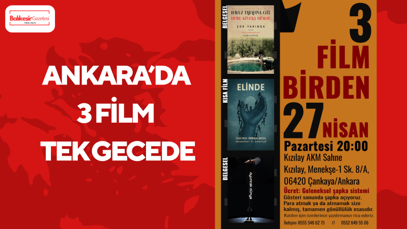 Emrah Aksel Ve RÜ Baştuğ’dan Ankara’da Sanat Gecesi: 3 Film Birden Seyirciyle Buluşuyor