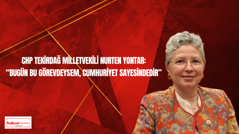 CHP Tekirdağ Milletvekili Nurten Yontar’dan 3 Nisan Açıklaması