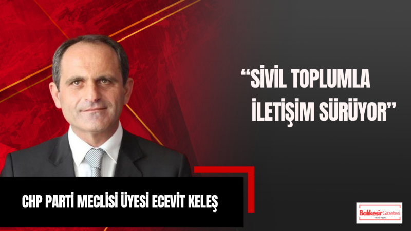 Ecevit Keleş: Sakarya Ordulular Derneği’ni Ziyaret Ederek Miting Davetimizi İlettik