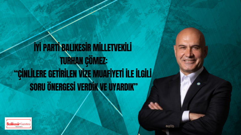 Turhan Çömez’den Vize Muafiyeti Tepkisi: “Sonuçlar Ortaya Çıkıyor”