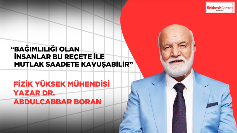 Dr. Abdulcabbar Boran: Isparta’da bağımlılıktan kurtuluşa umut olduk