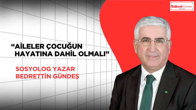 Sosyolog Yazar Bedrettin Gündeş: “Herkes Önce Kendiyle Yüzleşmeli”