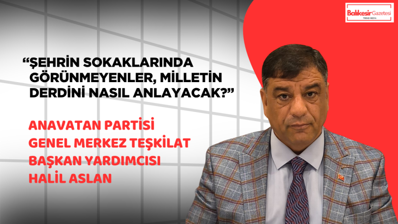 Halil Aslan: Şanlıurfa’yı Bırakıp Ankara’ya Yerleşin