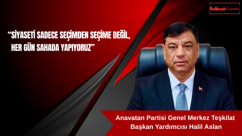 Halil Aslan: “Şanlıurfa’da sahadayız”