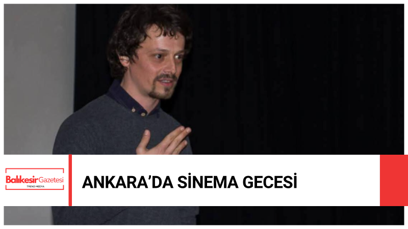 Yönetmen Emrah Aksel’den Ankara’da Sanat Gecesi: 3 Film Birden Seyirciyle Buluşuyor