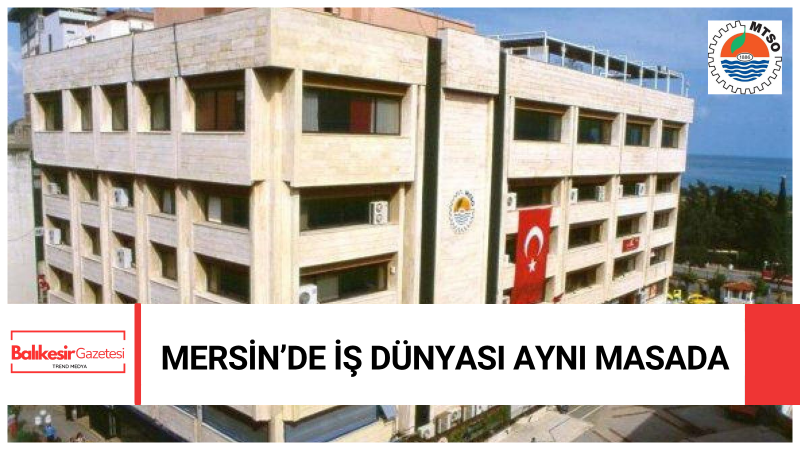 Mersin’de iş dünyasını değiştirecek buluşma: Aynı salonda değil, doğru masada buluşacaklar