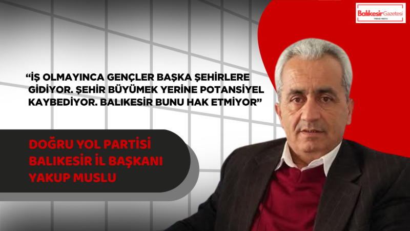 Yakup Muslu: “Fabrika Kapandı, İş Umudu da Kapandı”