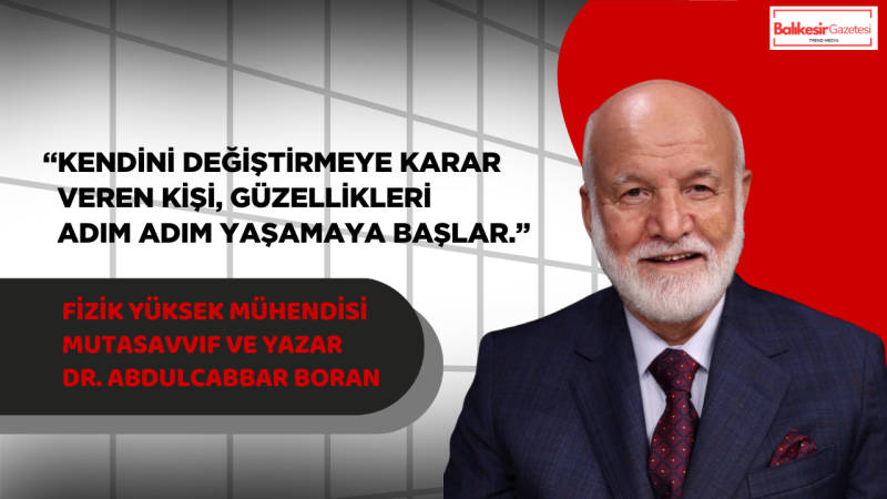 Dr. Abdulcabbar Boran: “Allah Sonsuz Sevginin Sahibidir”