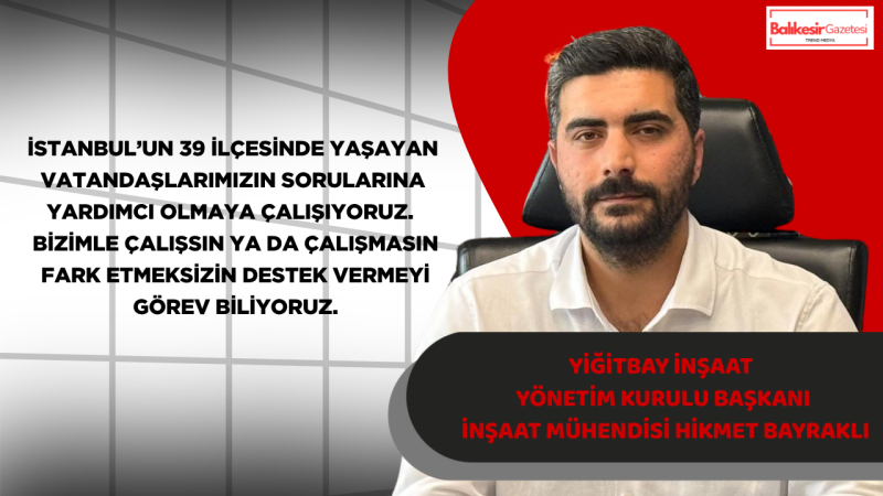 Hikmet Bayraklı: Kentsel Dönüşümde Vatandaşın Yanında Olmaya Devam Edeceğiz