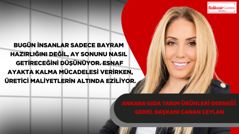 Başarılı İş İnsanı Canan Ceylan’dan Kurban Bayramı Mesajı: “Üretenin Kazanmadığı Bir Düzen Toplumsal Huzuru Zedeler”