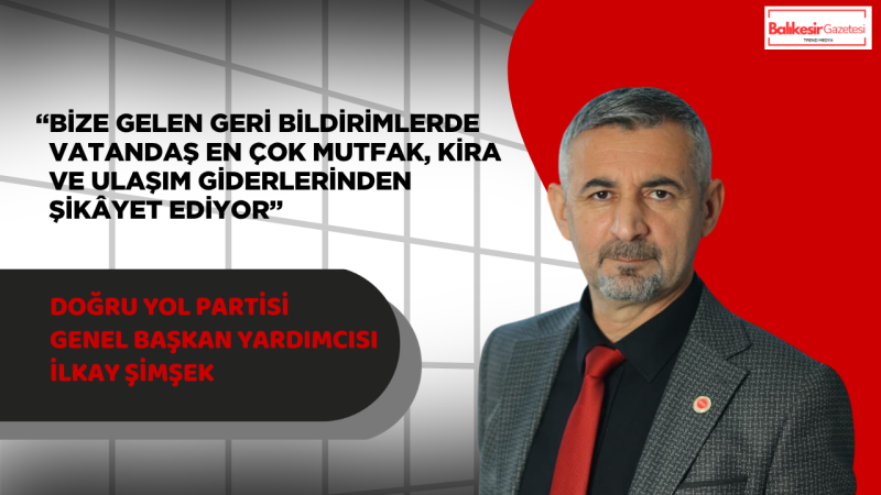 İlkay Şimşek: “Sahadan Gelen Ses ile Açıklanan Veriler Aynı Hikâyeyi Anlatmıyor”