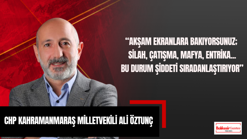 Milletvekili Ali Öztunç: “Bu Artık Milli Güvenlik Sorunudur”