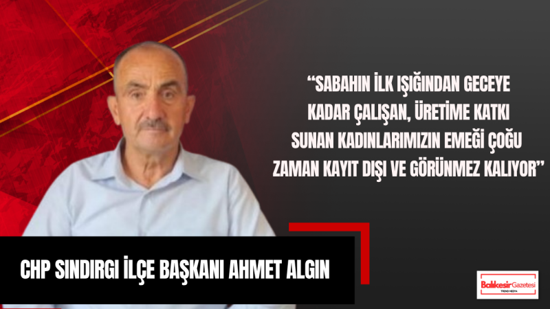 Sındırgı’da Anneler Günü Mesajı: “Bir Gün Değil, Her Gün Hak Ettikleri Değeri Görmeliler”