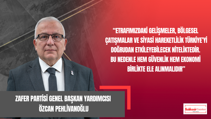 Zafer Partili Özcan Pehlivanoğlu: “Ekonomi Konuşulamıyorsa Birileri Gündemi Değiştiriyor”