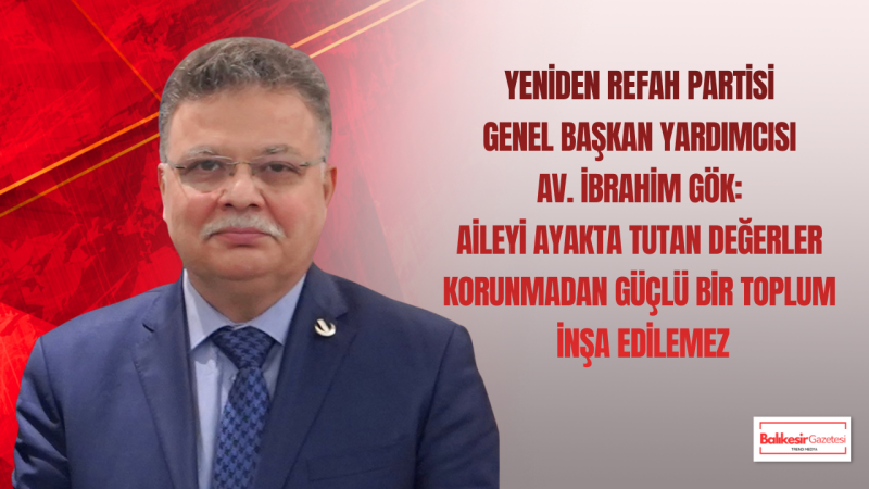 Yeniden Refah Partili İbrahim Gök’ten Bakanlığa Sert Tepki