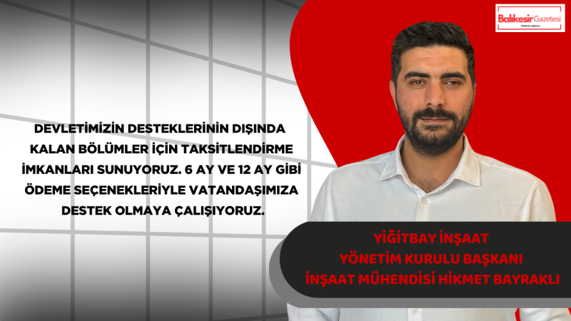 İnşaat Mühendisi Hikmet Bayraklı: Kentsel Dönüşümde En Büyük Güç Uzlaşma ve Güvendir