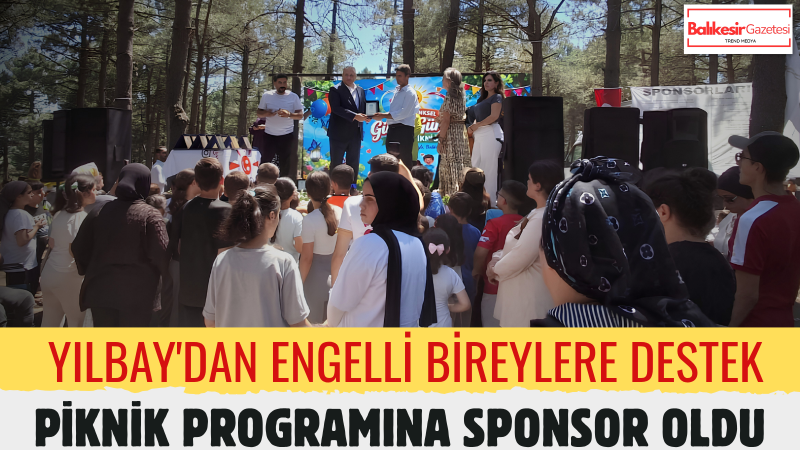 Yılbay Şirketler Grubu'ndan Anlamlı Sosyal Sorumluluk Desteği