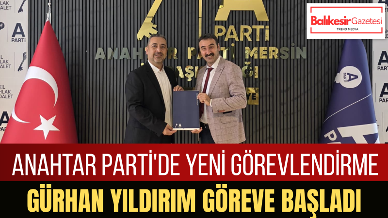 Gürhan Yıldırım: “Mersin İçin Birlikte Üretecek, Birlikte Başaracağız”