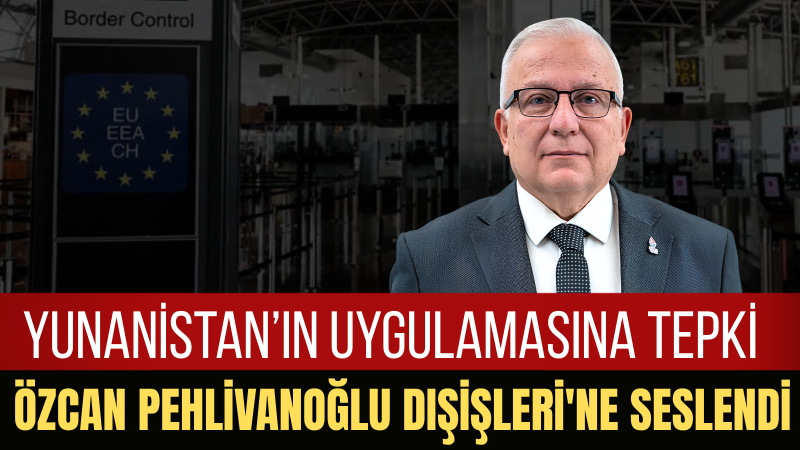 Özcan Pehlivanoğlu: Dışişleri Bakanlığı’ndan Vatandaşının Hakkını Korumasını Bekliyoruz