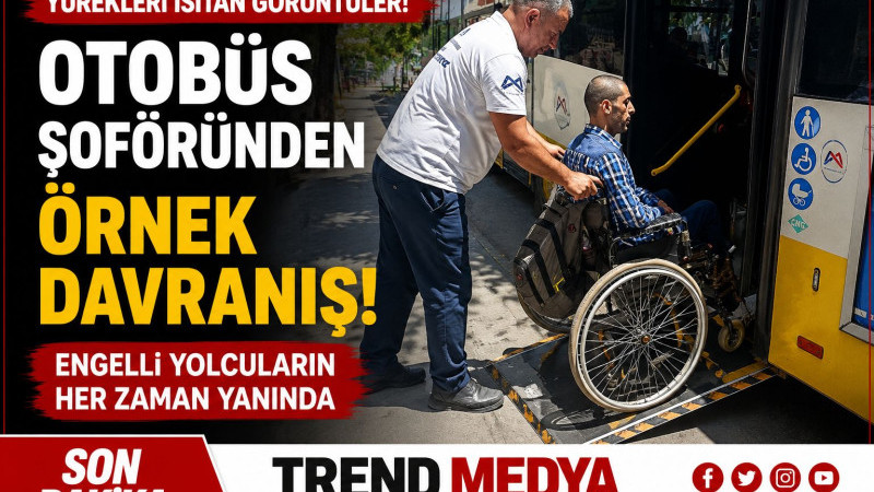 Mersin’de Yürekleri Isıtan Şoför: Engelli Yolcuların Dostu Şahin Bozkurt