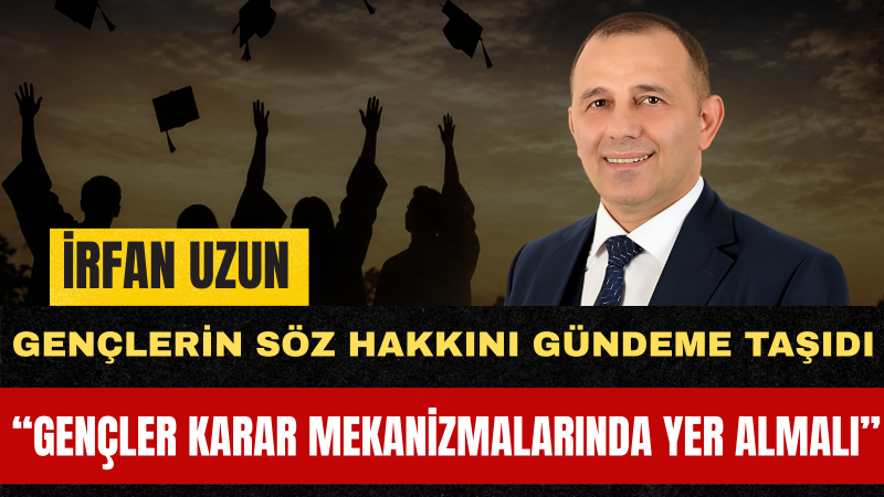 İrfan Uzun: Gençlerimizi Geleceğin Seyircisi Değil, Kurucusu Yapacağız